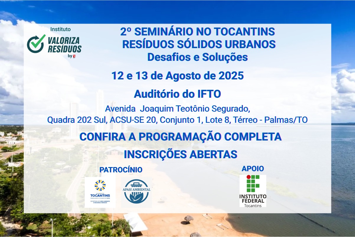 2º Seminário no Tocantins, Resíduos Sólidos Urbanos – Desafios e Soluções