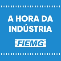 FIEMG - A hora da indústria