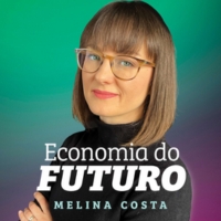 Economia do Futuro - Melina Costa